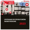 Spotkanie Dystrybutorów Faraone 2023