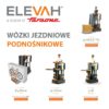 Samojezdne wózki podnośnikowe ELEVAH Faraone