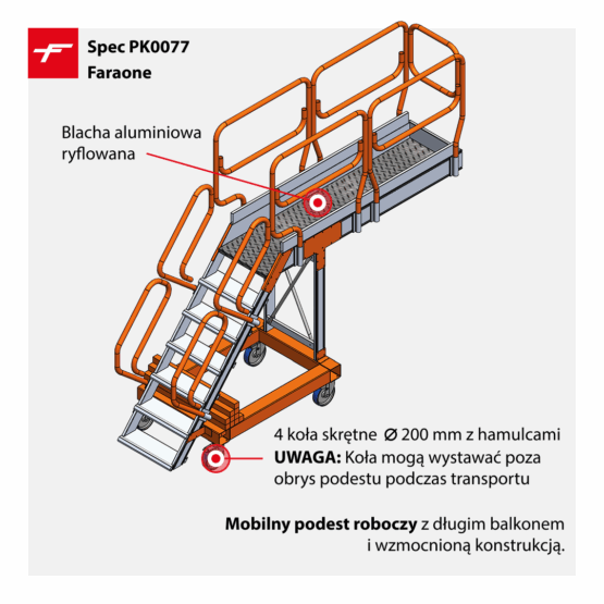Spec PK0077 Faraone mobilny podest roboczy z długim balkonem i wzmocnioną konstrukcją