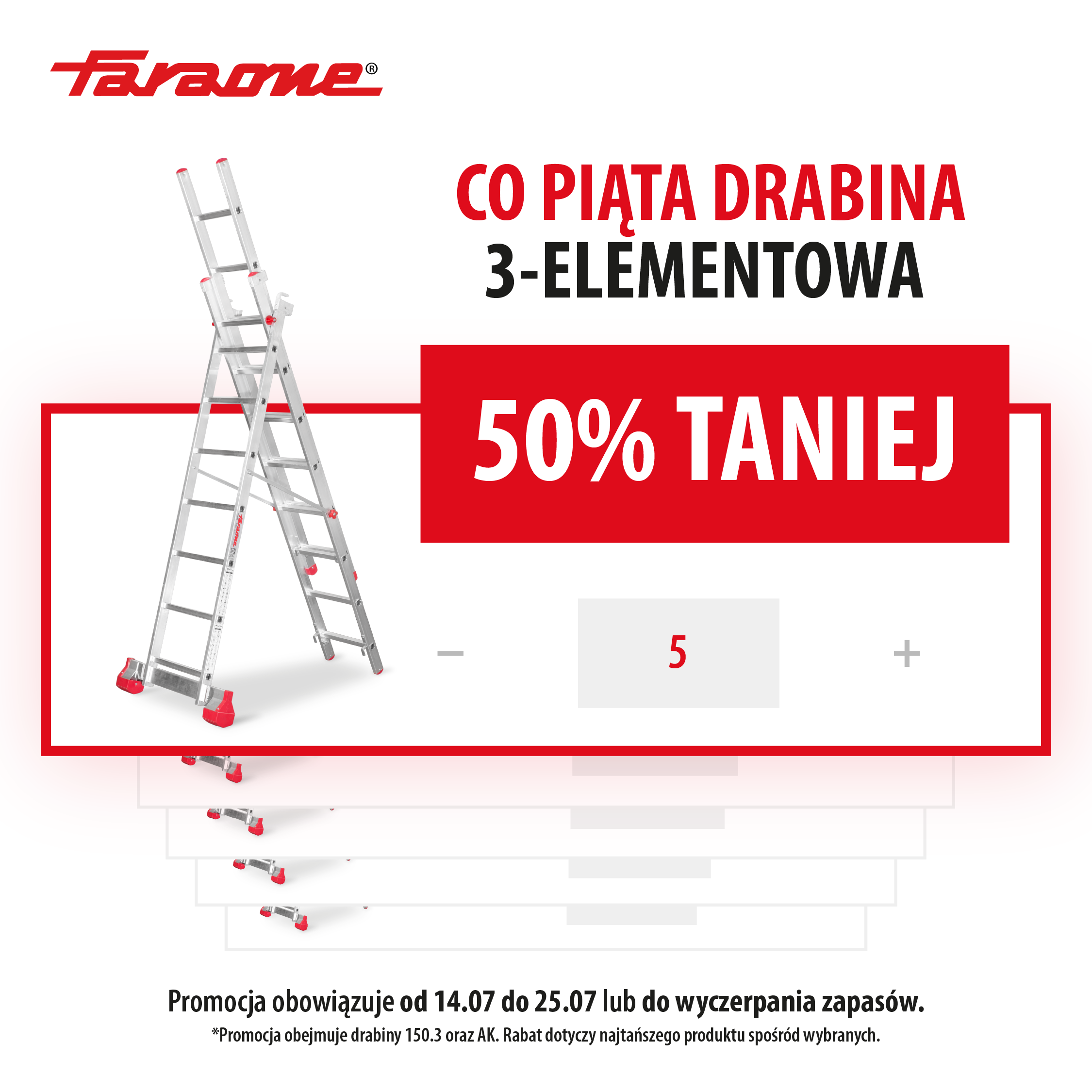 Co piąta drabina 3-elementowa 50% taniej
