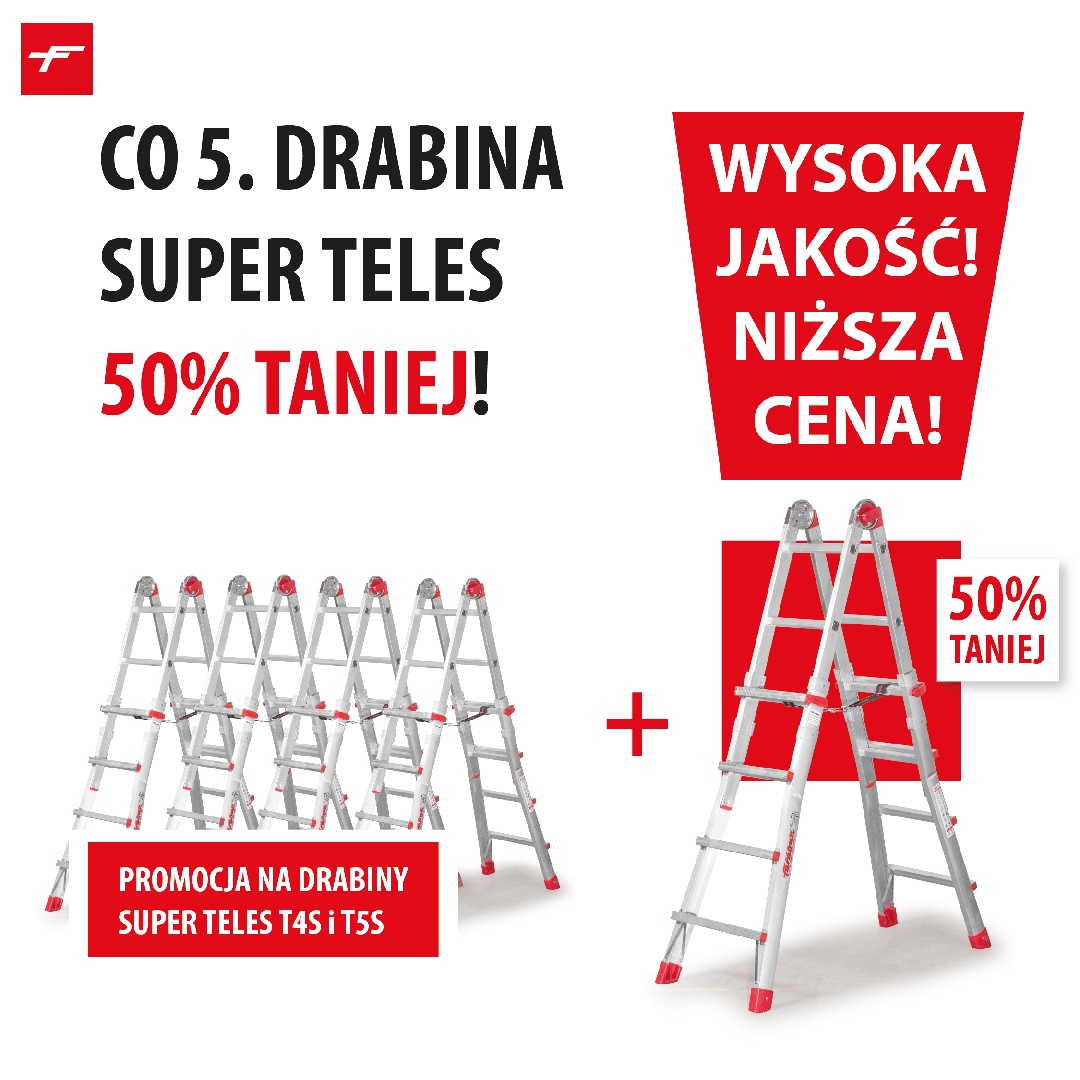 Co 5. drabina Super Teles 50% taniej.