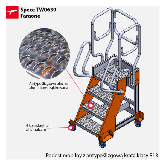Podest mobilny z antypoślizgową kratą klasy R13 - SPEC TW0639 Faraone