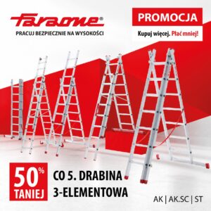 Kupuj więcej. Płać mniej! Promocja na drabiny Faraone