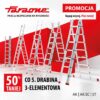 Promocja Faraone – co 5. najtańsza drabina 3-elementowa AK, AK.SC lub ST 50% taniej